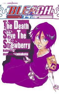 BLEACH The Death Save The Strawberry (JUMP j BOOKS)