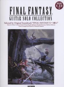Final Fantasy/Guitar Solo Collection with model performance CD [X~XIII-2]