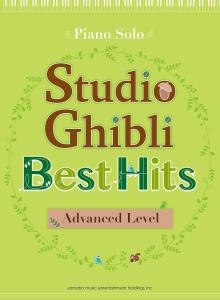 Studio Ghibli Best Hit 10 for Piano Solo Advanced Level/English Version: Piano Solo Studio Ghibli Best Hit 10 Advanced Level (English Version)