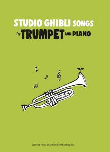 Blowing on the Trumpet Studio Ghibli Works (English version)