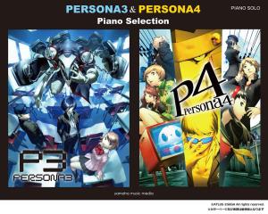 Piano Solo Persona 3 & Persona 4 Piano Selection