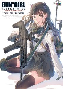 Gun & Girl Illustrated Assault Rifle/Battle Rifle Edition (Icarus Mook)