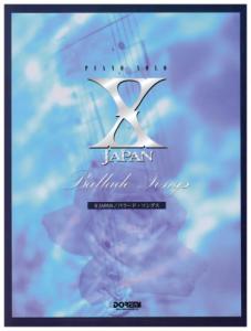 X JAPAN/Ballad Songs (Piano Solo)