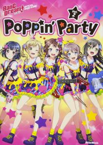 BanG Dream! Official Band Score Poppin'Party Vol.2 (BanG Dream! OFFICIAL BAND SCOR)