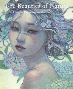 The Beauties Of Nature Miho Hirano Art Collection