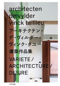 Architecten de Wilder Vinck Tayou Architectural Works