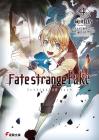 Fate/strange Fake (4) (Dengeki Bunko)