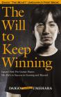 The Will to Keep Winning - Daigo Umehara