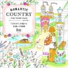 ROMANTIC COUNTRY -THE THIRD TALE- Romantic Country -Third Story- (The story of the encounter with the islands of 