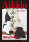 Aikido, the Contemporary Martial Art of Harmony;Training Methods and Spiritual Teachings (English translation of Aikido book)