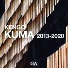 Kengo Kuma Collection 2013-2020?KENGO KUMA 2013-2020